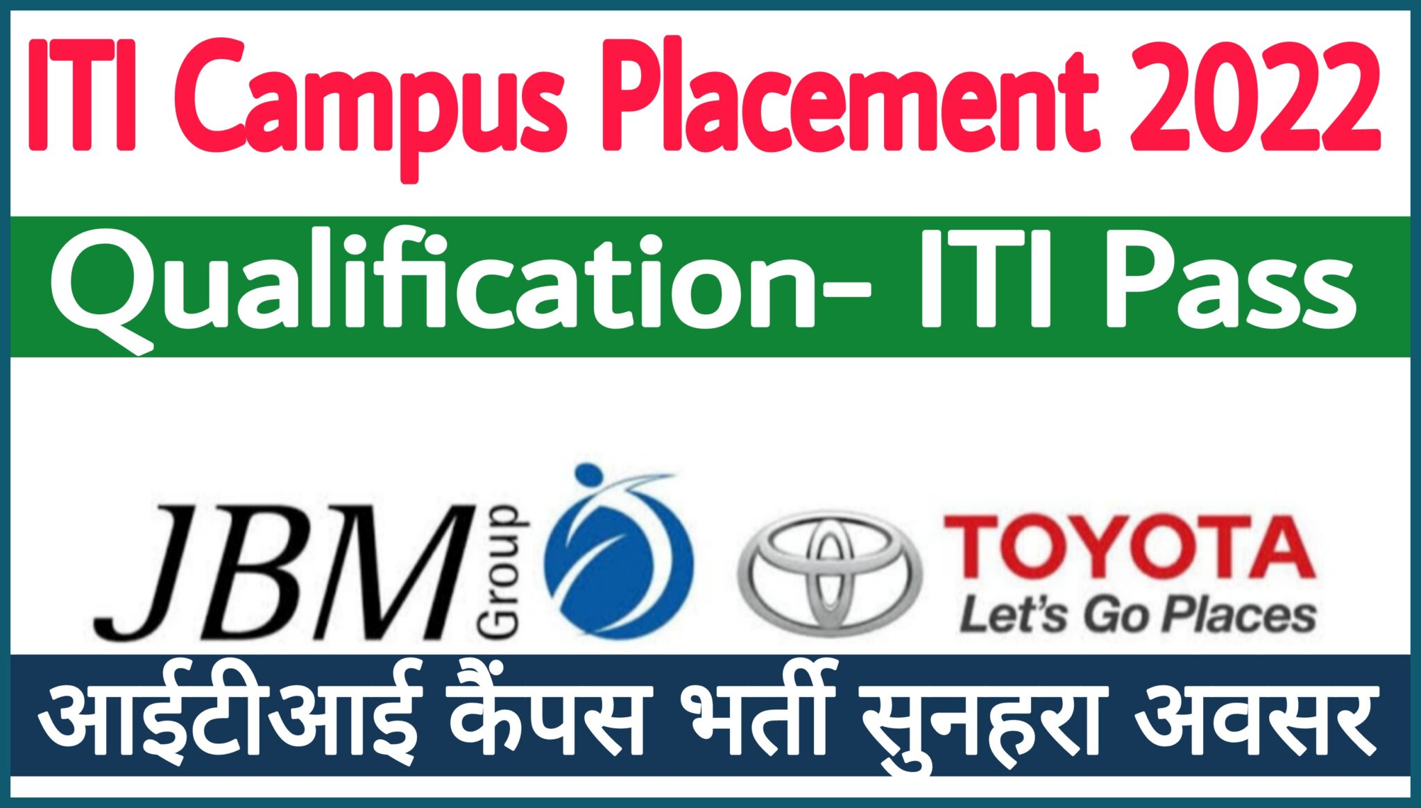 Jbm Toyota Limited Campus Placement Iti Education