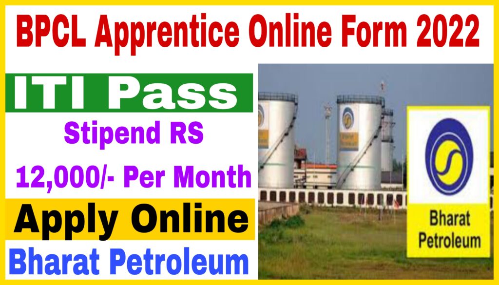 BPCL Apprentice Form 2022