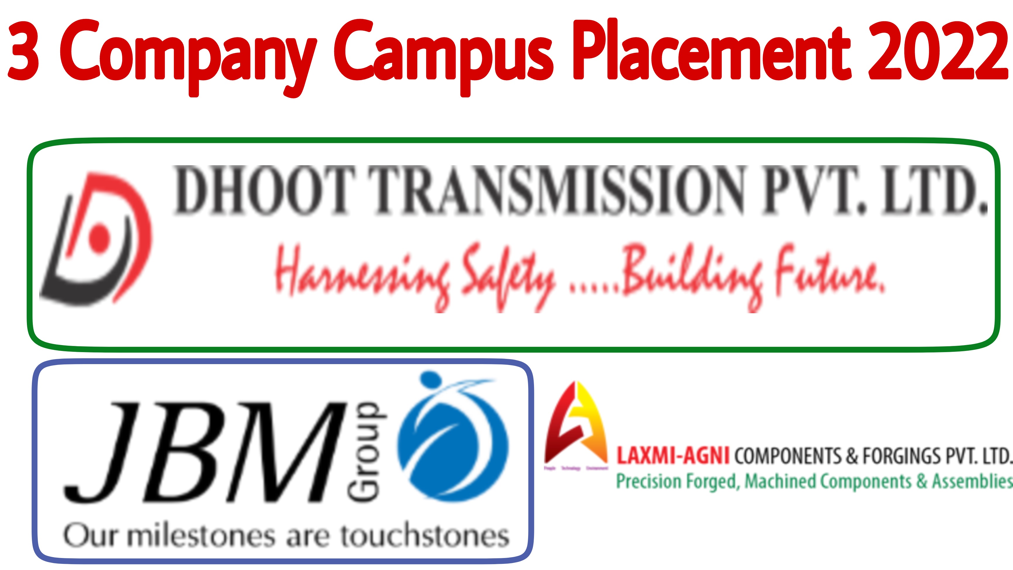 3 Company Campus Placement 2022