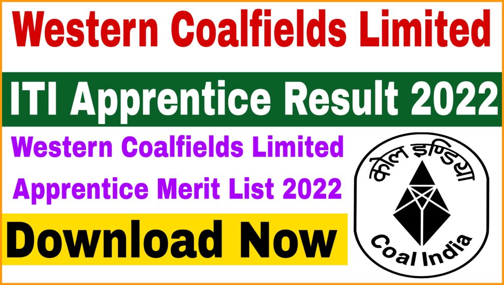 Western Coalfields Limited Apprentice Result 2022