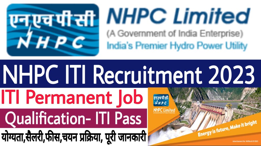 NHPC Limited Recruitment 2023