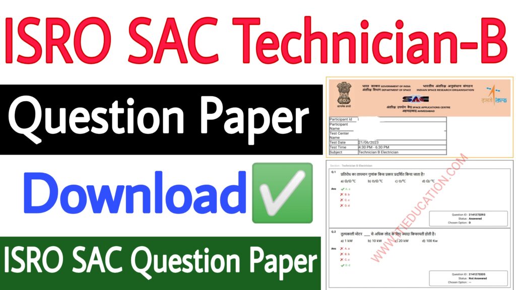 ISRO SAC Technician B Question Paper 2023 - ITI Education