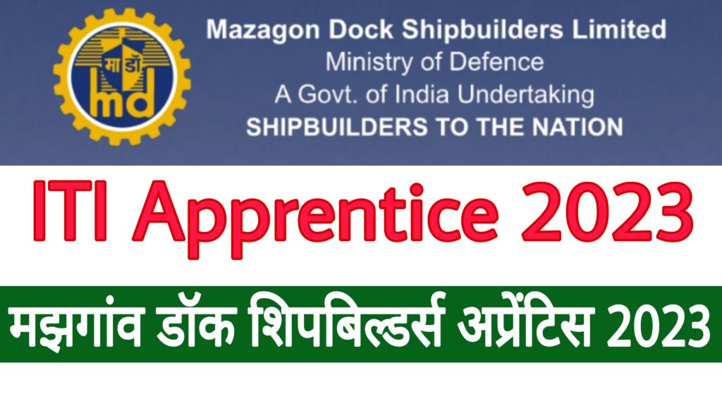 Mazagon Dock Shipbuilders Limited Apprentice Form 2023