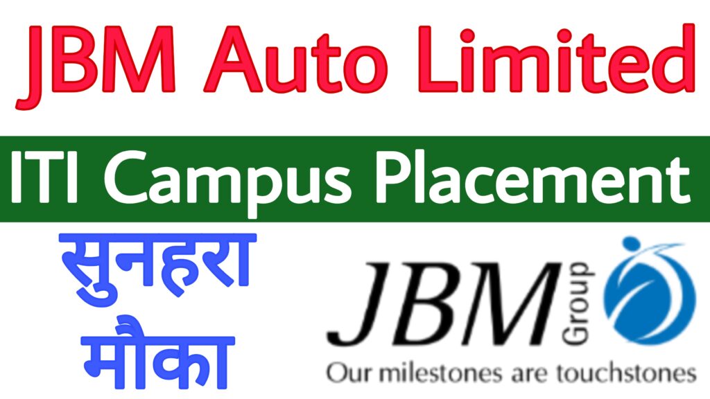 JBM Auto Ltd Campus Placement 2023