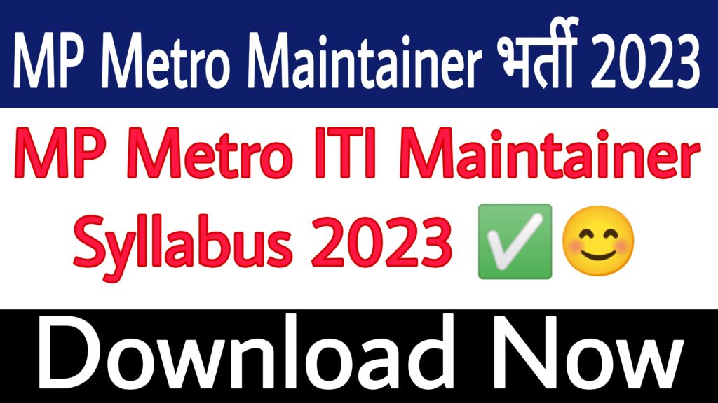 MP Metro ITI Maintainer Syllabus 2023