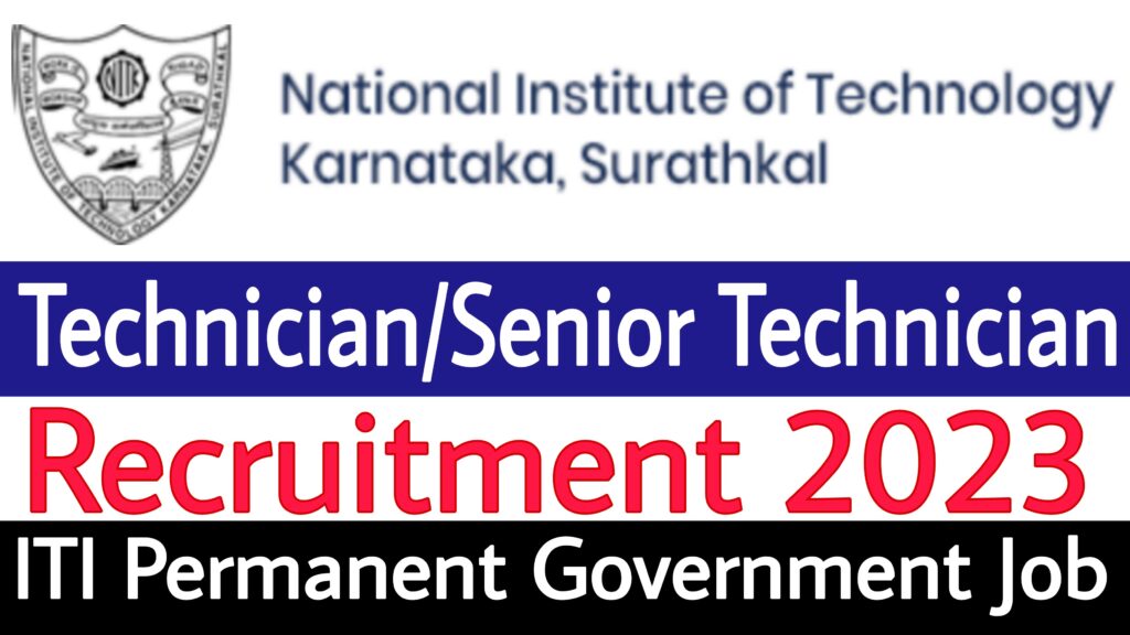 NIT Surathkal Technician Recruitment 2023