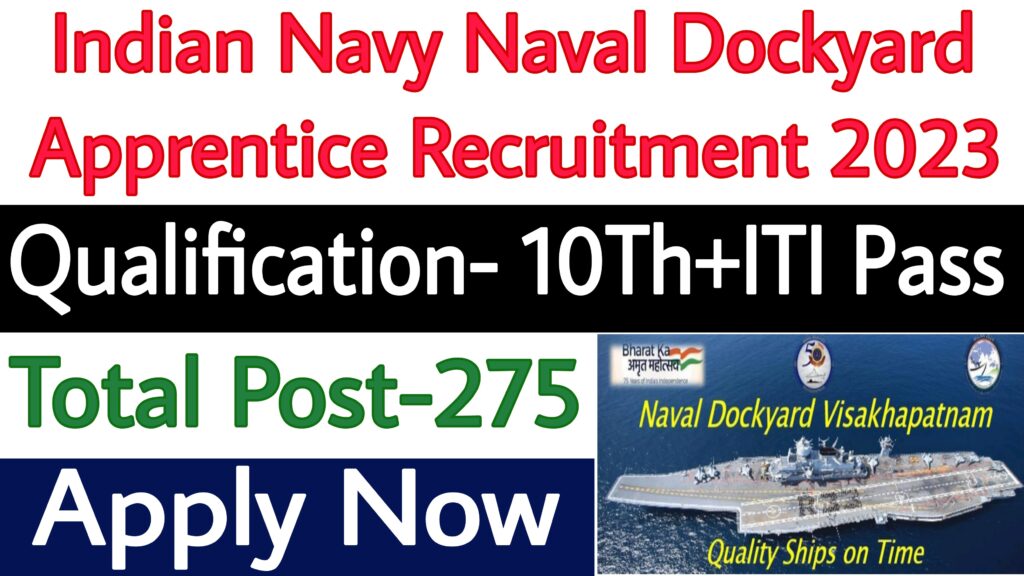 Indian Navy Naval Dockyard Apprentice Recruitment 2023