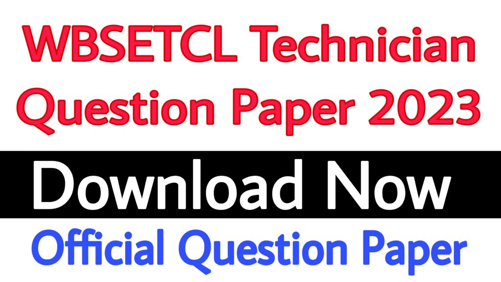 WBSETCL Technician Question Paper 2023