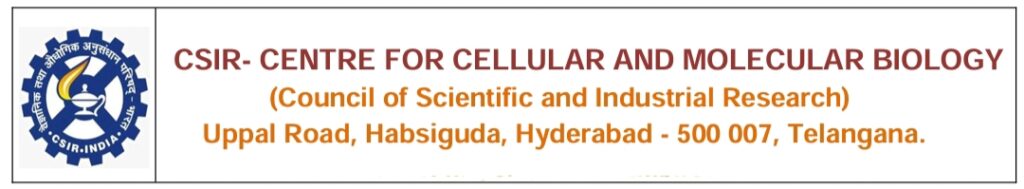 CSIR-Centre for Cellular and Molecular Biology, Hyderabad (CSIR-CCMB)