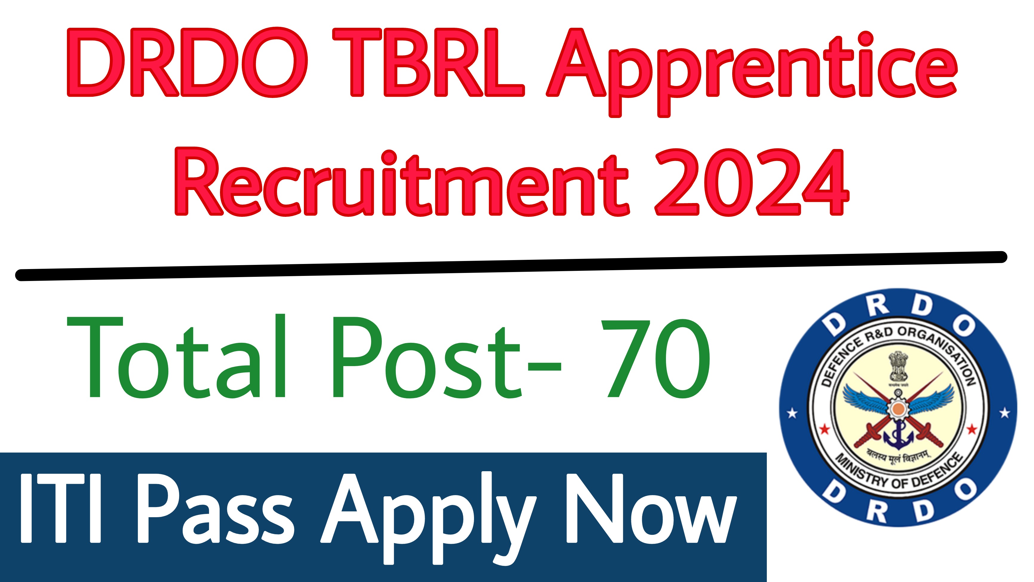DRDO TBRL Apprentice Recruitment 2024