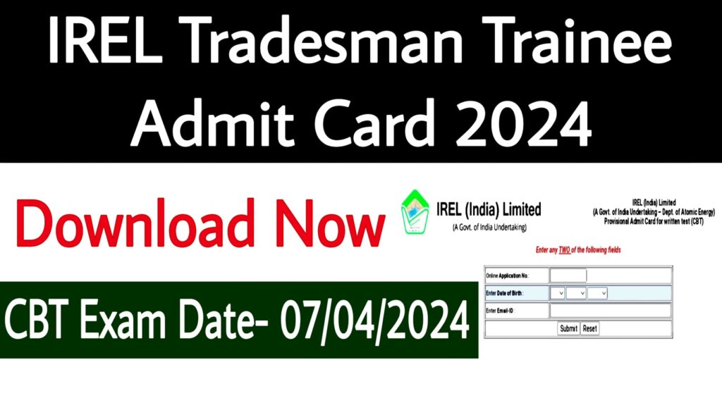 IREL Tradesman Trainee Admit Card 2024