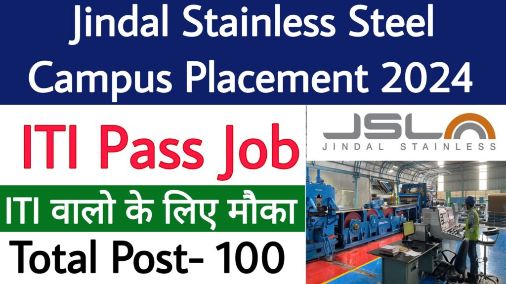 Jindal Stainless Steel Campus Placement 2024