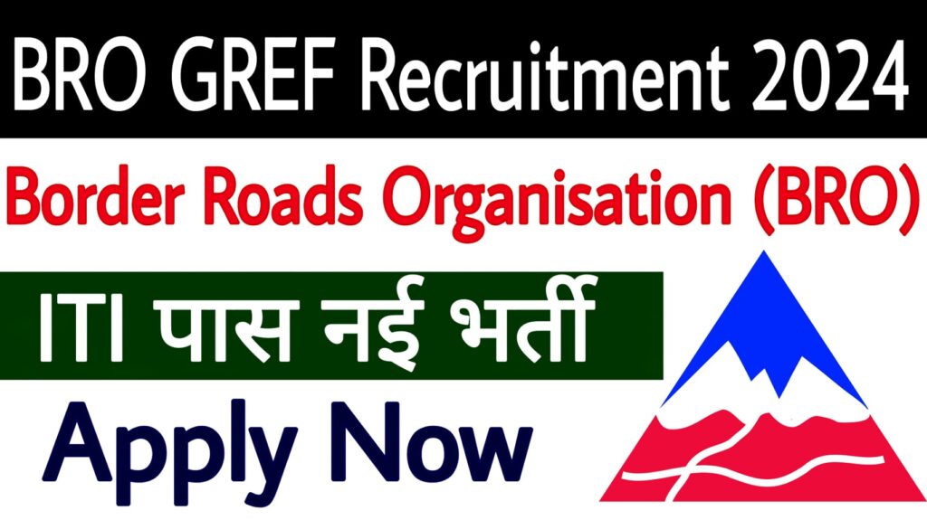 BRO GREF Recruitment 2024