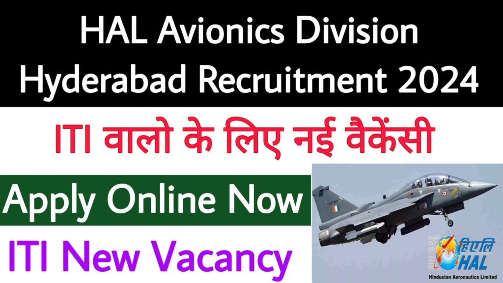 HAL Avionics Division Hyderabad Recruitment 2024