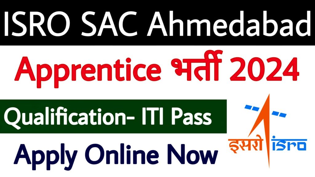 ISRO SAC Apprentice Recruitment 2024