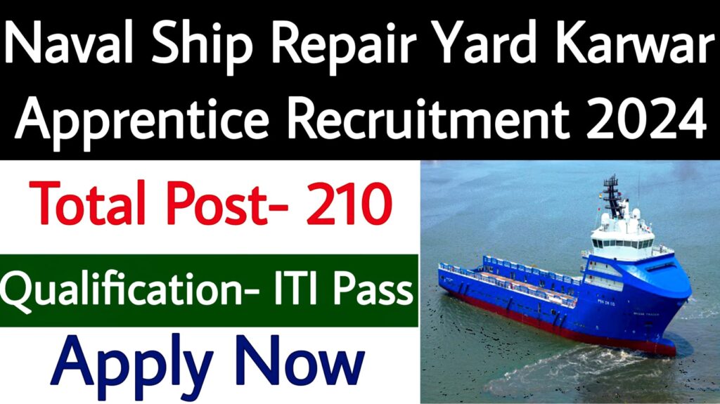 Naval Ship Repair Yard Karwar Apprentice Recruitment 2024