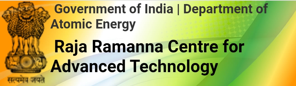 Raja Ramanna Centre for Advanced Technology Indore, Madhya Pradesh 