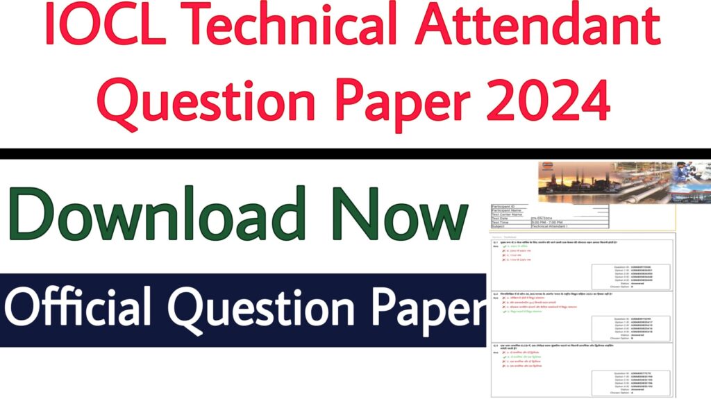 IOCL Technical Attendant Question Paper 2024