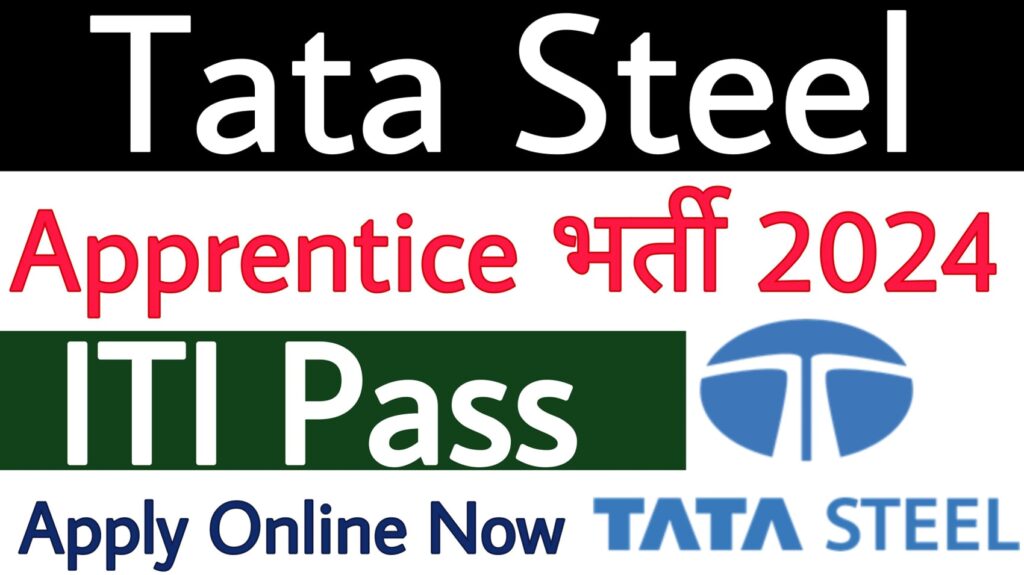 Tata Steel Jamshedpur Apprentice Recruitment 2024