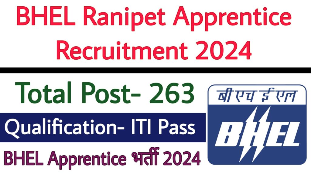 BHEL Ranipet Apprentice Recruitment 2024