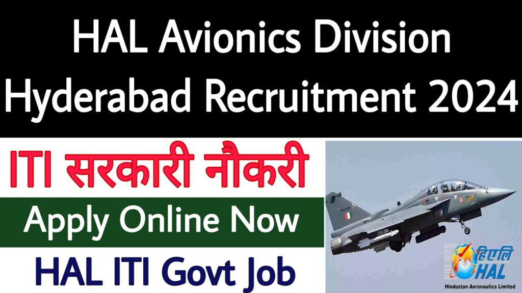 HAL Avionics Division Hyderabad Recruitment 2024