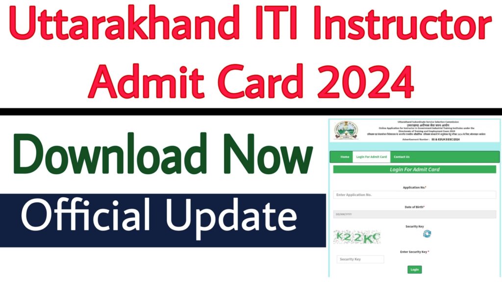 Uttarakhand ITI Instructor Admit Card 2024