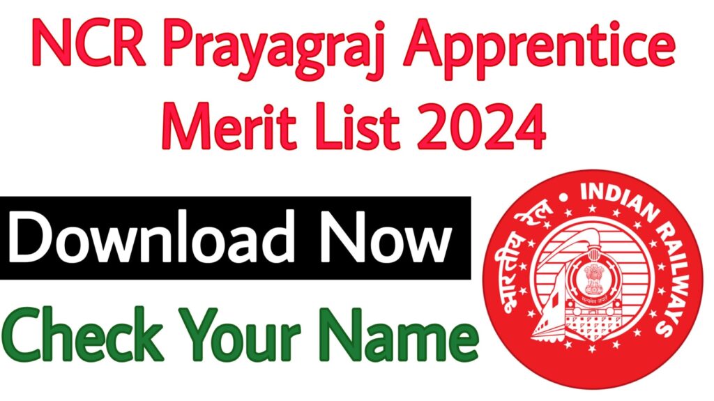 NCR Prayagraj Apprentice Merit List 2024