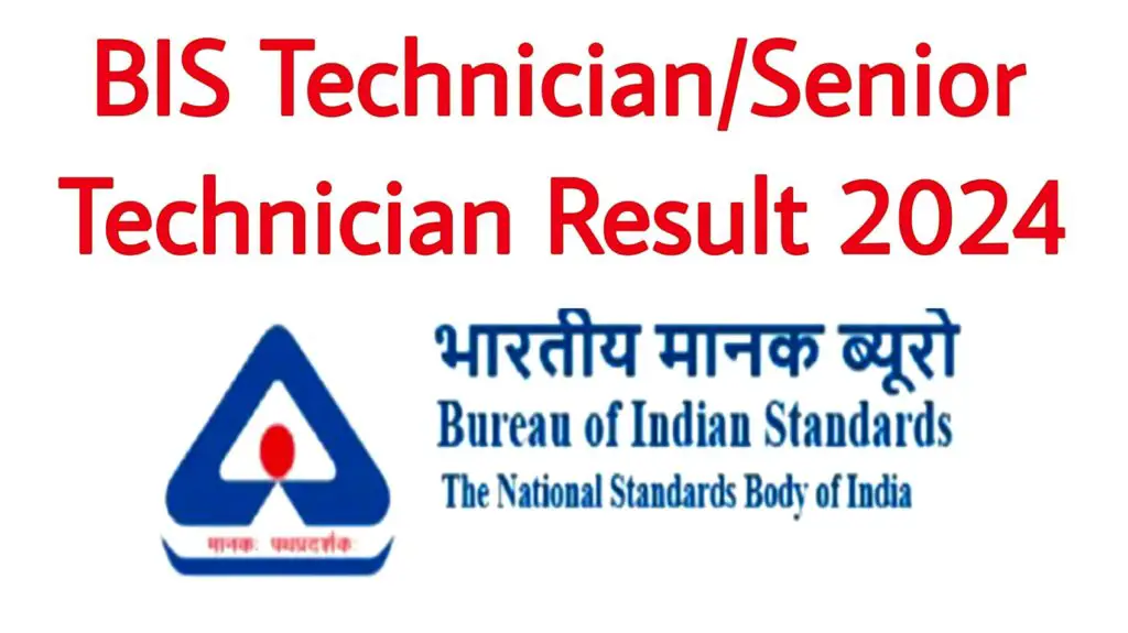 BIS Senior Technician Result 2024